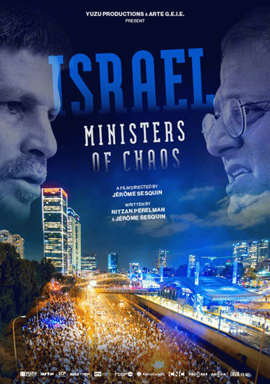Israel: Ministers of Chaos, From Uploaded