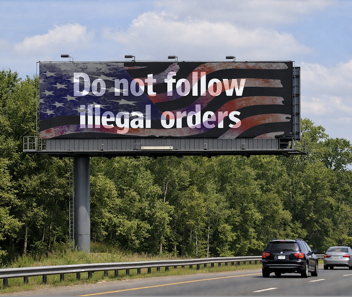 Do not follow illegal orders, From Uploaded